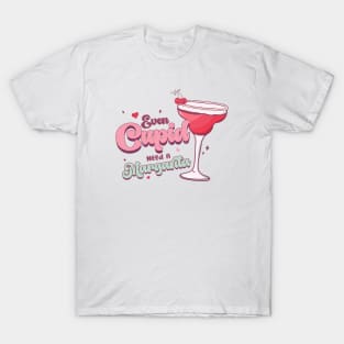 Even Cupid Need a Margarita - Valentines Day T-Shirt